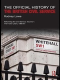 Cover: The Official History of the British Civil Service - Routledge