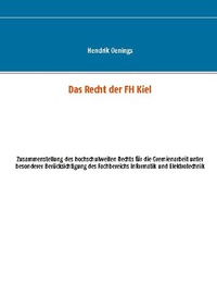 Abbildung von: Das Recht der FH Kiel - BoD - Books on Demand