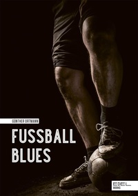 Enlarge image Cover: Fußball Blues - Edel