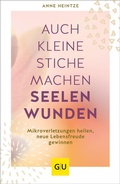 Cover: Auch kleine Stiche machen Seelenwunden - Gr&auml;fe und Unzer