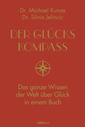 Cover: Der Gl&uuml;ckskompass - edition a