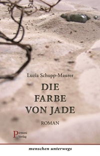 Abbildung von: Die Farbe von Jade - Pirmoni
