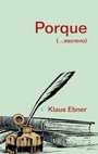 Cover: Porque - BoD - Books on Demand