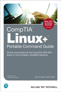 Abbildung von: CompTIA Linux+ Portable Command Guide - Pearson It Certification