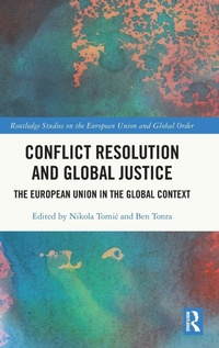 Enlarge image Cover: Conflict Resolution and Global Justice - Routledge