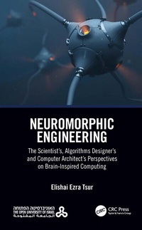Abbildung von: Neuromorphic Engineering - CRC Press