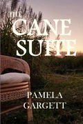 Cover: The Cane Suite - Pamela Gargett