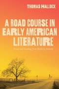Bild: Road Course in Early American Literature - University of Alabama Press