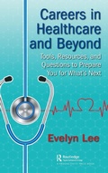 Cover: Careers in Healthcare and Beyond - Productivity Press