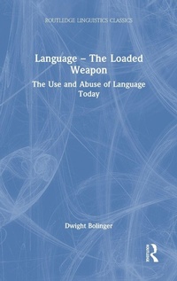 Enlarge image Cover: Language - The Loaded Weapon - Routledge