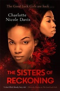 Cover: The Sisters of Reckoning (sequel to The Good Luck Girls) - Hot Key Books