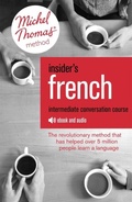 Cover: Insider's French: Intermediate Conversation Course (Learn French with the Michel Thomas Method) - John Murray