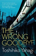 Cover: The Wrong Goodbye - MacLehose Press