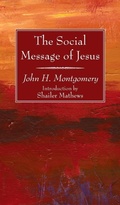 Cover: The Social Message of Jesus - Wipf & Stock Publishers