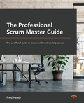 Cover: The Professional Scrum Master Guide - Packt Publishing