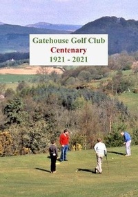 Abbildung von: Gatehouse Golf Club - J & B Print Limited