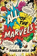 Cover: All of the Marvels - Profile Books Ltd
