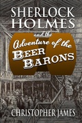 Cover: Sherlock Holmes and the Adventure of the Beer Barons - Andrews UK