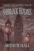 Cover: Further Little-Known Cases of Sherlock Holmes - Andrews UK