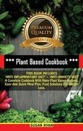 Cover: Plant Based Cookbook - CHARLIE CREATIVE LAB LTD PUBLISHER