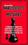 Cover: Narcissistic Mothers - Charlie Creative Lab Ltd