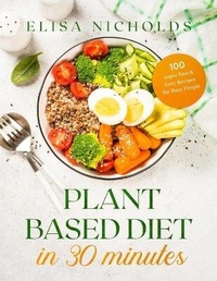 Abbildung von: Plant Based Diet in 30 minutes - Charlie Creative Lab