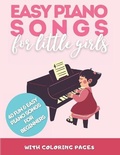 Cover: Easy Piano Songs for Little Girls - Grow Rich LTD
