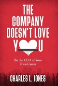 Cover: The Company Doesn't Love You - StoryBuilders, LLC