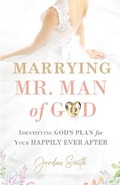 Cover: Marrying Mr. Man of God - Jordan W Smith