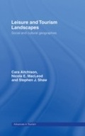 Cover: Leisure and Tourism Landscapes - Routledge