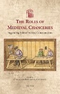 Cover: The Roles of Medieval Chanceries - Brepols N.V.