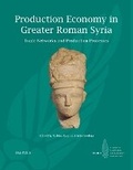 Cover: Production Economy in Greater Roman Syria - Brepols N.V.