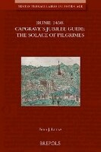 Enlarge image Cover: Rome 1450. Capgrave's Jubilee Guide - Brepols N.V.