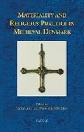Cover: Materiality and Religious Practice in Medieval Denmark - Brepols N.V.
