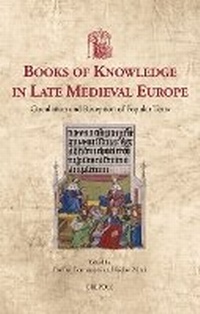 Enlarge image Cover: Books of Knowledge in Late Medieval Europe - Brepols N.V.