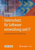 Abbildung von: Datenschutz für Softwareentwicklung und IT - Springer Vieweg