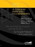 Cover: Il Concilio Vaticano I E La Modernita / The First Vatican Council and Modernity / Le Concile Vatican I Et La Modernite - Gregorian & Biblical Press