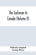Cover: The Scotsman In Canada (Volume Ii) - ALPHA EDITION