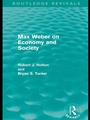 Cover: Max Weber on Economy and Society (Routledge Revivals) - Routledge