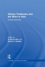 Cover: History Textbooks and the Wars in Asia - Routledge