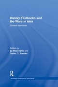 Cover: History Textbooks and the Wars in Asia - Routledge