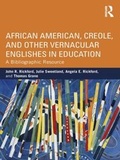 Cover: African American, Creole, and Other Vernacular Englishes in Education - Routledge
