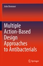 Cover: Multiple Action-Based Design Approaches to Antibacterials - Springer