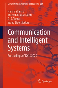 Enlarge image Cover: Communication and Intelligent Systems - Springer
