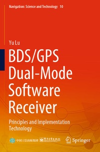 Enlarge image Cover: BDS/GPS Dual-Mode Software Receiver - Springer