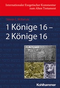 Cover: 1 K&ouml;nige 16 - 2 K&ouml;nige 16 - Kohlhammer
