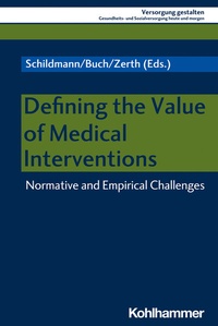 Abbildung von: Defining the Value of Medical Interventions - Kohlhammer