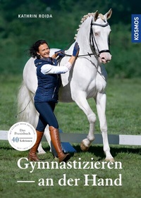 Abbildung von: Gymnastizieren an der Hand - Kosmos