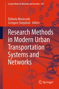 Enlarge image Cover: Research Methods in Modern Urban Transportation Systems and Networks - Springer