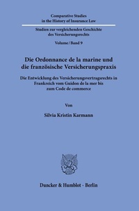Abbildung von: Die Ordonnance de la marine und die französische Versicherungspraxis. - Duncker & Humblot